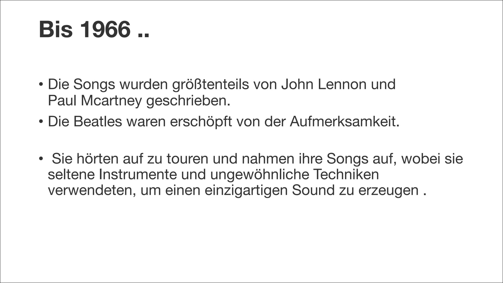 John Lennon Geboren im zweiten Weltkrieg
1940 wurde John als Sohn von Julia Lennon geboren. Sein
Vater war Seemann und auf See.
●
●
Er lebte