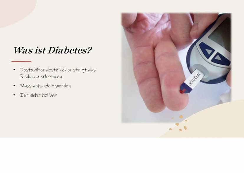 Diabetes mellitus
Wie die Zuckerkrankheit den Alltag beeinflusst Inhalt
Was ist Diabetes?
Welche Diabetes Typen gibt es?
Symptome
Worauf mus