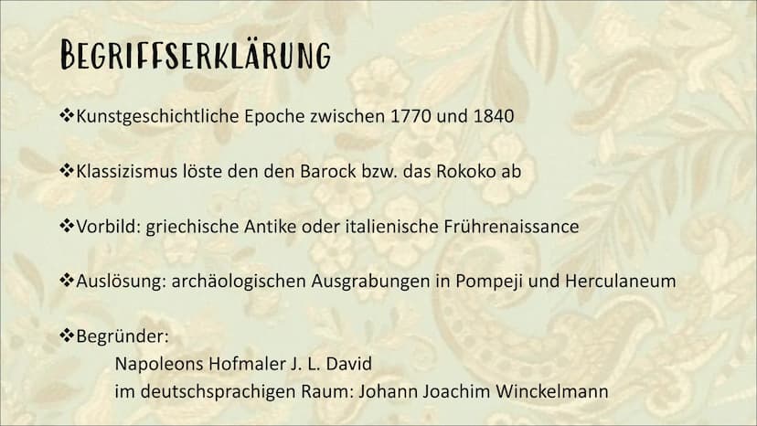 KLASSIZISMUS Begriffserklärung
KUNSTGESCHICHTLICHE EPOCHE IM ZEITRAUM ETWA
ZWISCHEN 1770 UND 1840
ZEITGLEICH: BIEDERMEIER & ROMANTIK
VORBILD