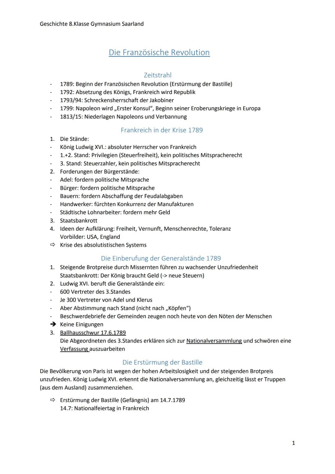 Geschichte 8.Klasse Gymnasium Saarland
Die Französische Revolution
-
Zeitstrahl
1789: Beginn der Französischen Revolution (Erstürmung der Ba