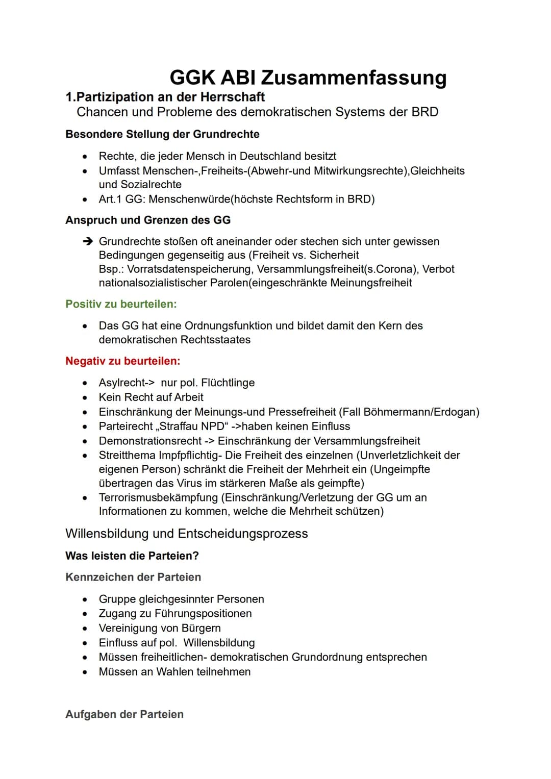 GGK ABI Zusammenfassung
1.Partizipation
an der Herrschaft
Chancen und Probleme des demokratischen Systems der BRD
Besondere Stellung der Gru