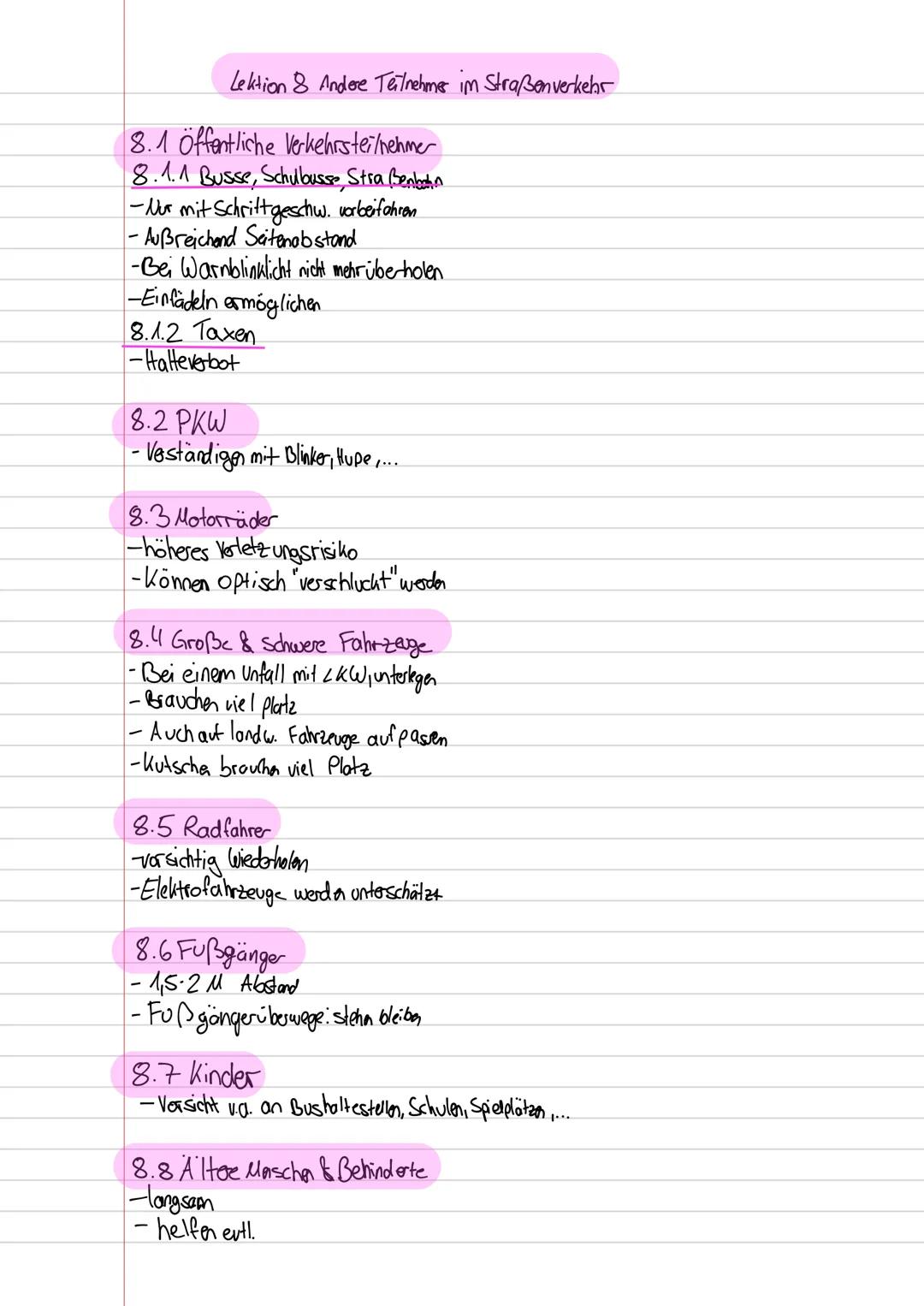 Lektion & Andere Teilnehmer im Straßenverkehr
8.1 Öffentliche Verkehrsteilnehmer
8.1.1 Busse, Schulbusse, Straßenbahn
-Nur mit Schritt gesch