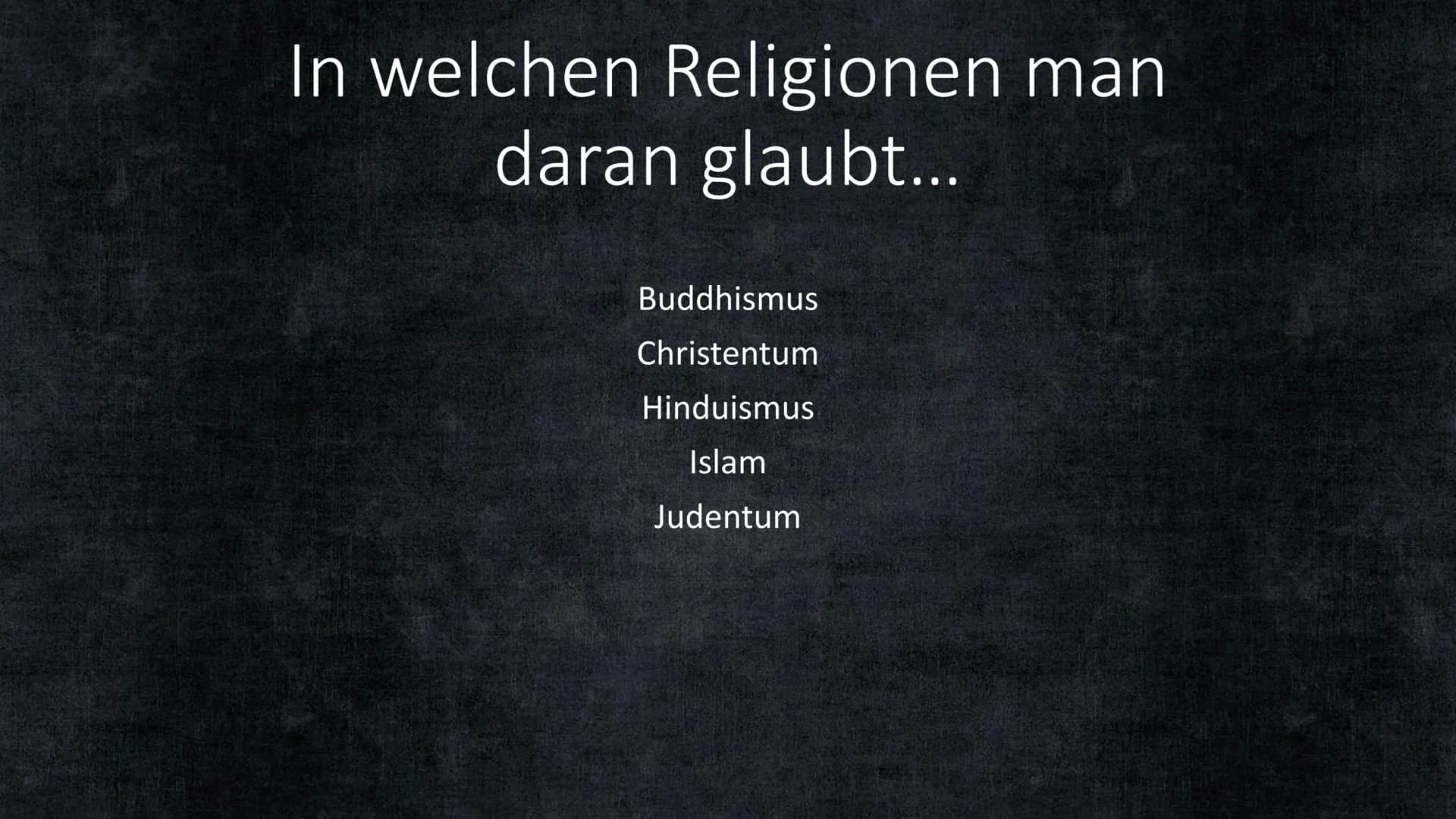 Leben-auch nach dem Tod? Gliederung
Wie viel Menschen pro Tag sterben...
Warum man daran glaubt...
In welchen Religionen man daran glaubt...