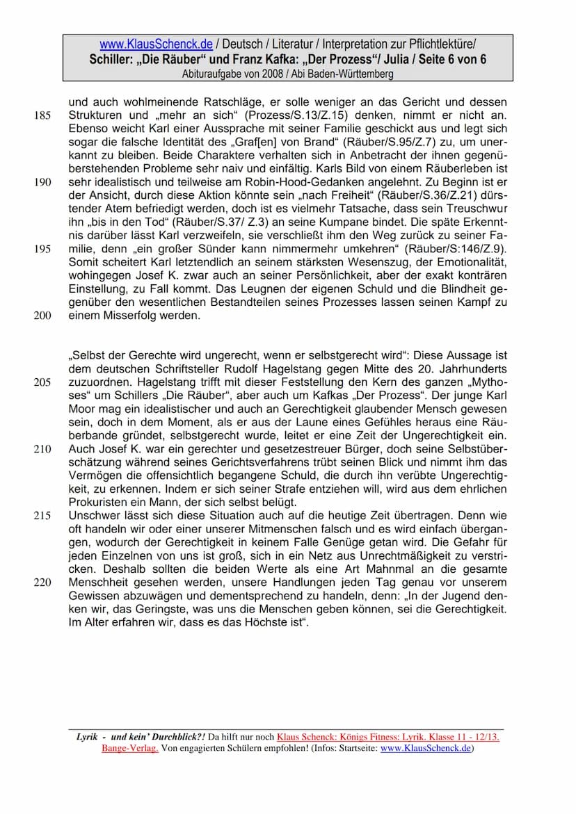 www.KlausSchenck.de / Deutsch / Literatur / Interpretation zur Pflichtlektüre/
Schiller: ,,Die Räuber" und Franz Kafka: „Der Prozess"/ Julia