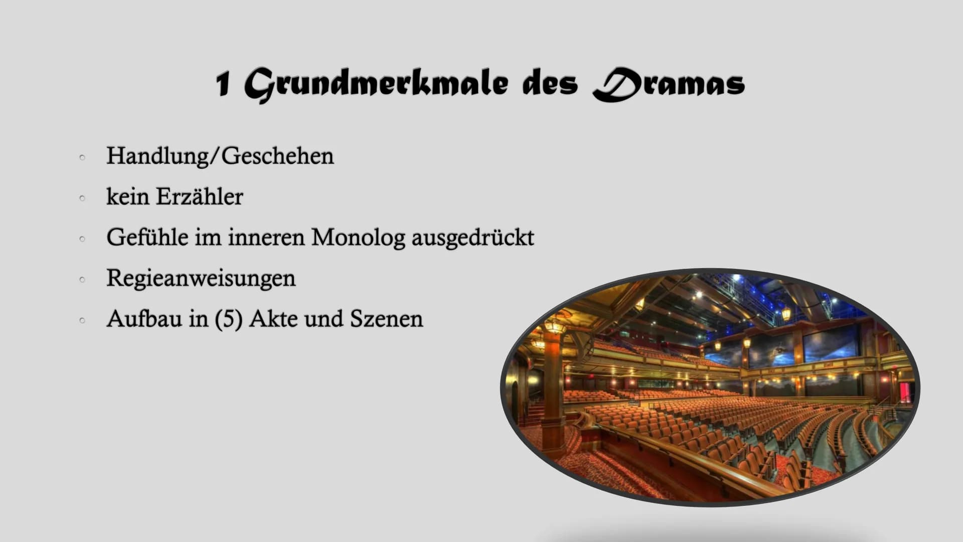 Dramentheorie Gliederung
1. Grundmerkmale des Dramas
2. Komödie
3. Tragödie
4. Theater-Wörterbuch
5. Die Geburt des Dramas - Das antike Thea