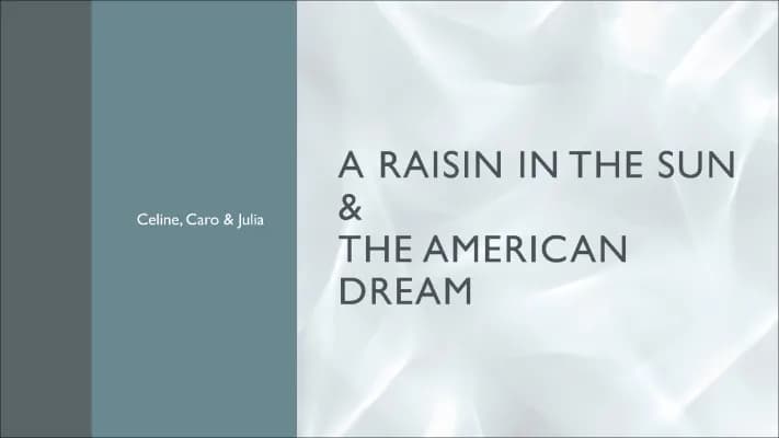 Know A Raisin in the sun & The American Dream thumbnail