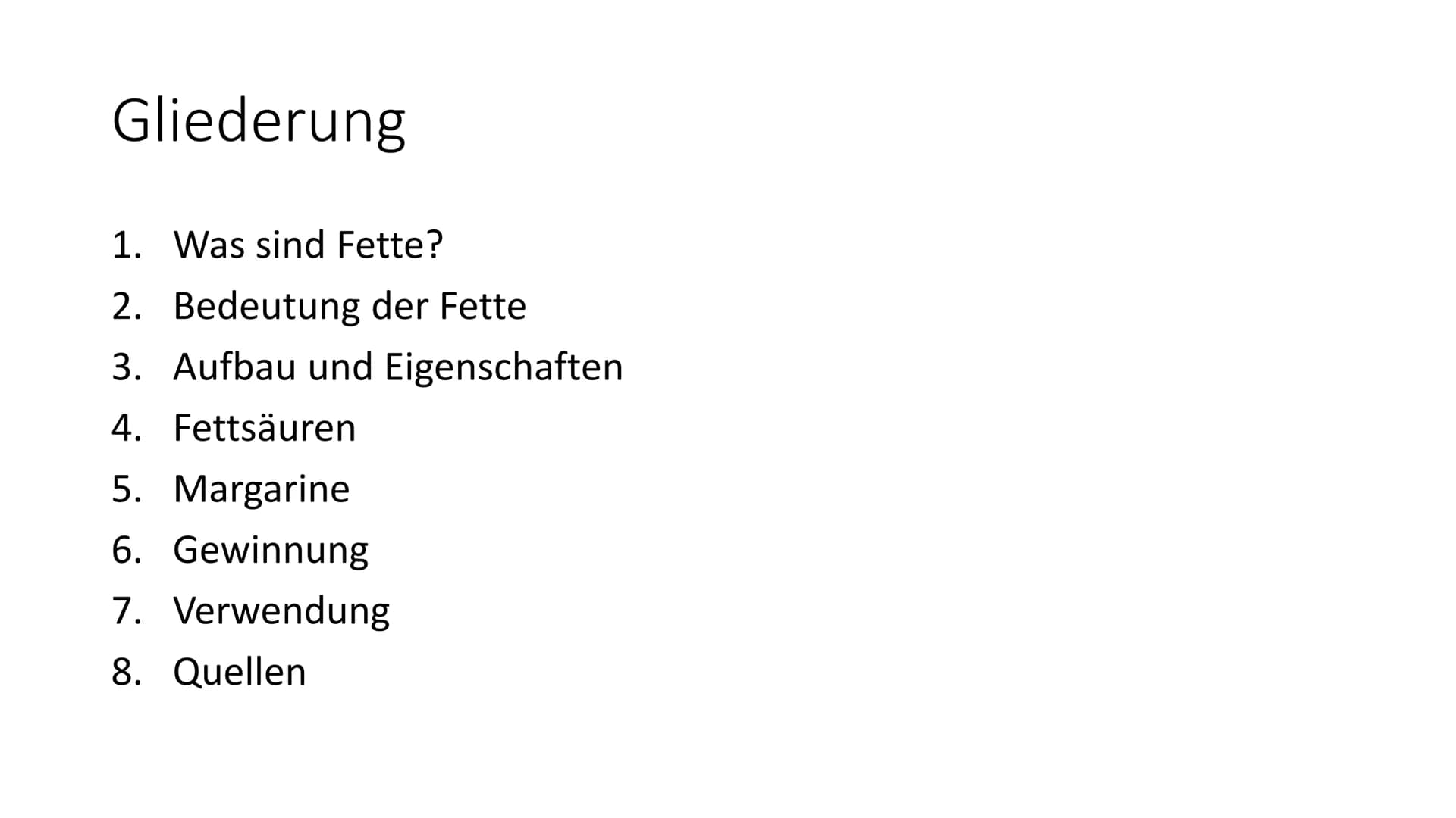 Handout: Fette
1. Was sind Fette?
- Ester aus Glycerin und drei verschiedenen Monocarbonsäuren (Fettsäuren)
- Einteilung in: pflanzliche und