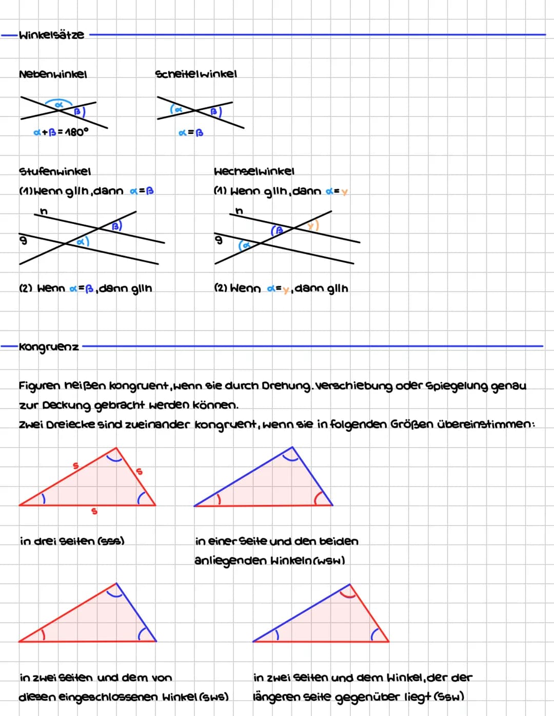 -Winkelsätze
Nebenwinkel
X
9
+B=180°
Stufenwinkel
(1) Wenn gllh,dann =ß
n
(2) Wenn xß,dann glih
-kongruenz
S
in drei seiten (sss)
Scheitelwi
