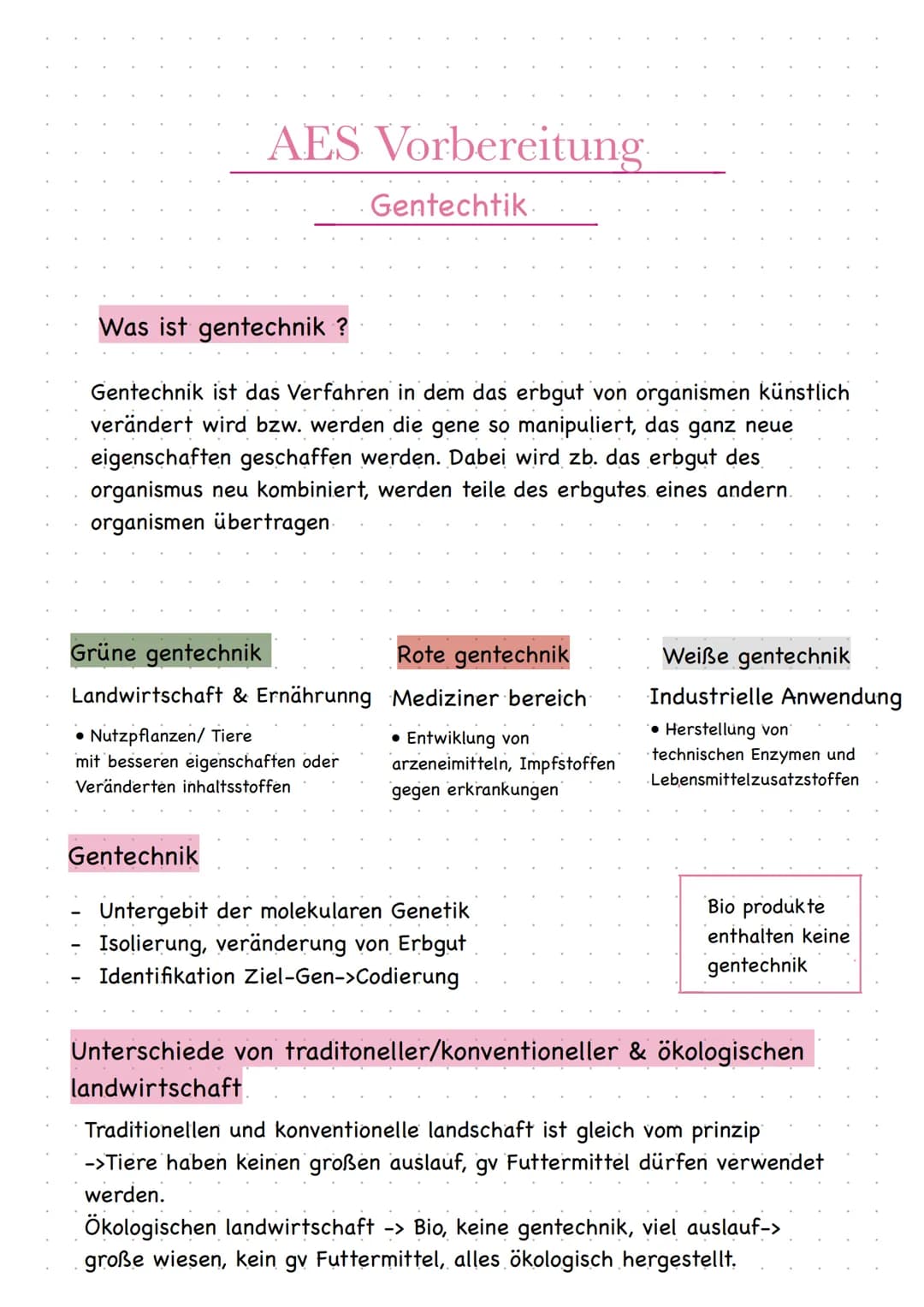 AES Vorbereitung
Gentechtik
Was ist gentechnik ?
Gentechnik ist das Verfahren in dem das erbgut von organismen künstlich
verändert wird bzw.