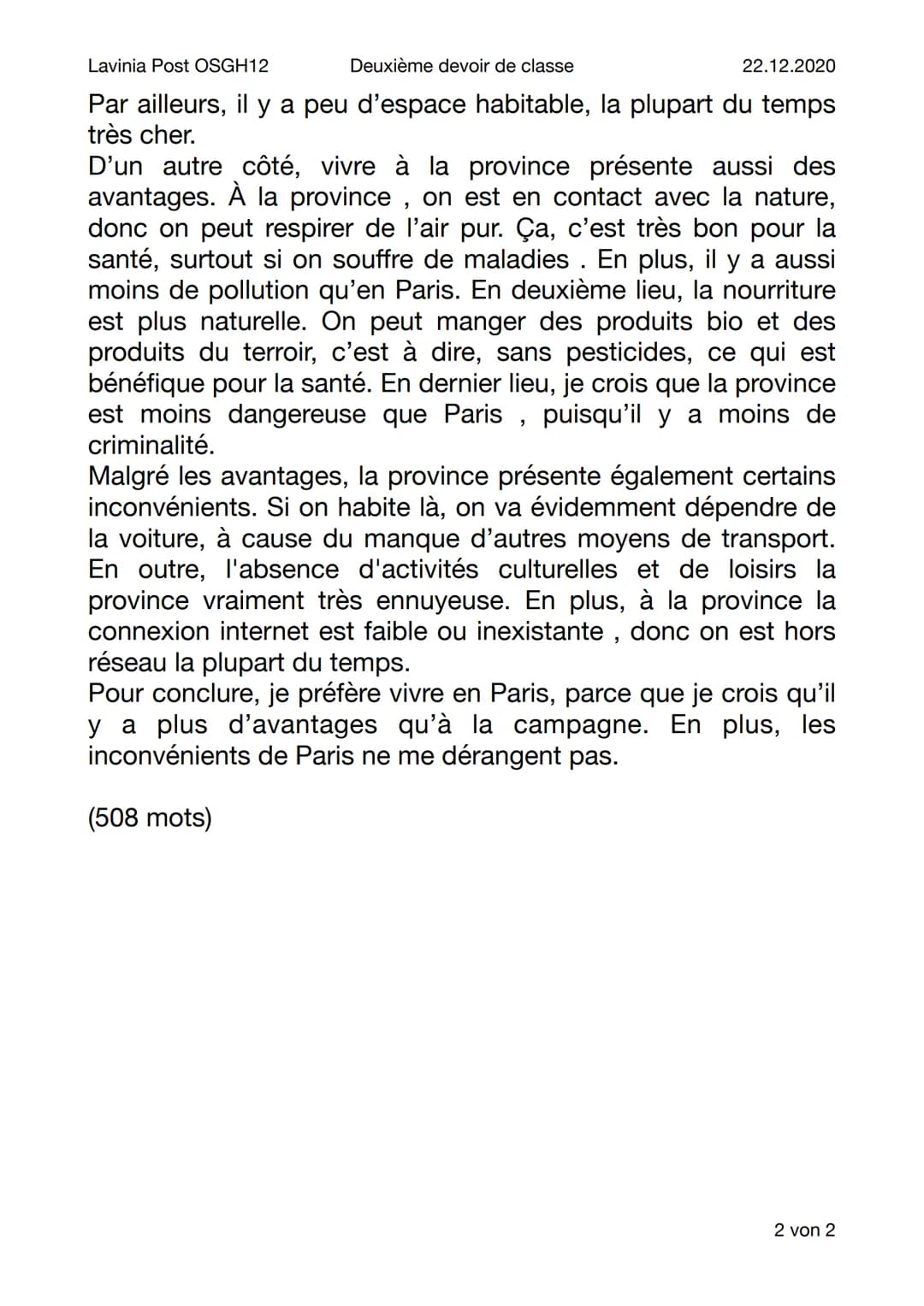 Lavinia Post OSGH12
Deuxième devoir de classe
22.12.2020
Paris: «Vivre à Paris ou à la province ?
Tous les jours, les gens sont confronté av