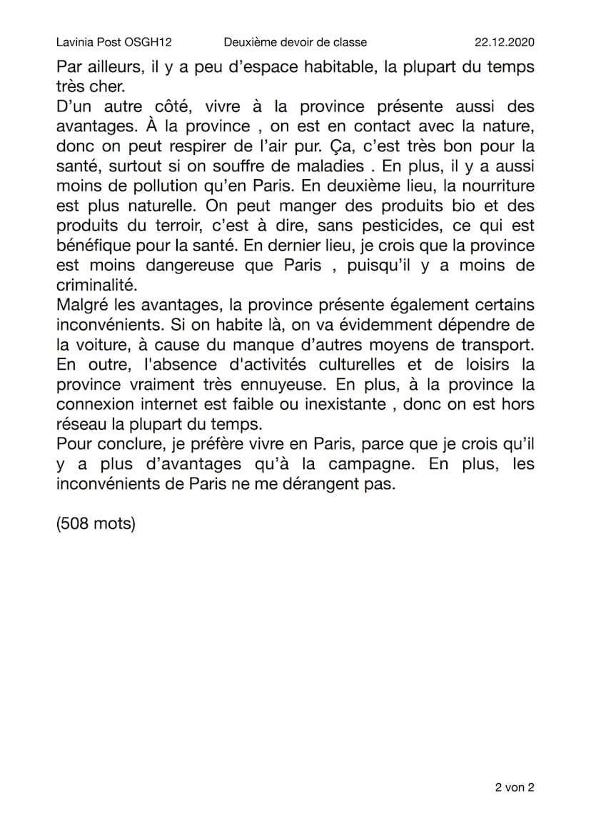 Lavinia Post OSGH12
Deuxième devoir de classe
22.12.2020
Paris: «Vivre à Paris ou à la province ?
Tous les jours, les gens sont confronté av