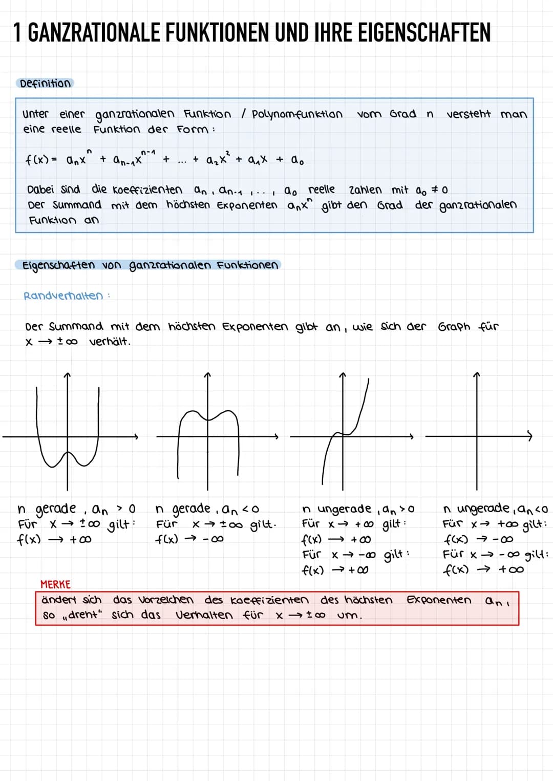 1 GANZRATIONALE FUNKTIONEN UND IHRE EIGENSCHAFTEN
Definition
unter einer ganzrationalen Funktion / Polynomfunktion vom Grad n versteht man
e