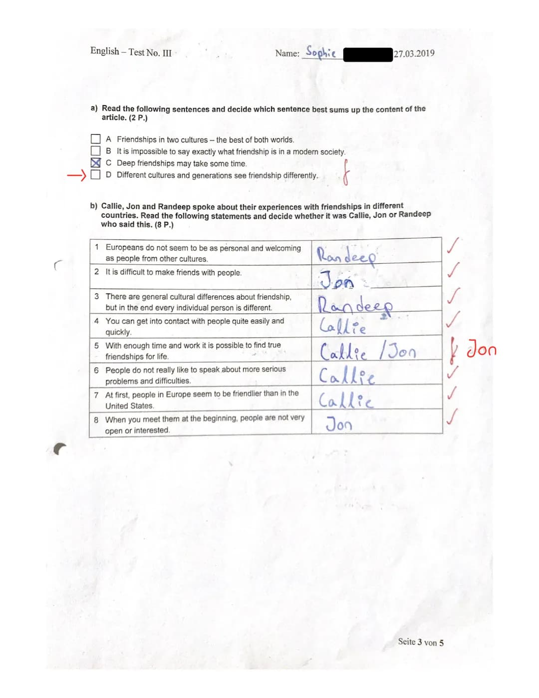 5
10
15
20
English-Test No. III
Read the following text. Then do the tasks.
25
2 Forever friends?
en
30
Forever friends
What
is a
friend?
Na