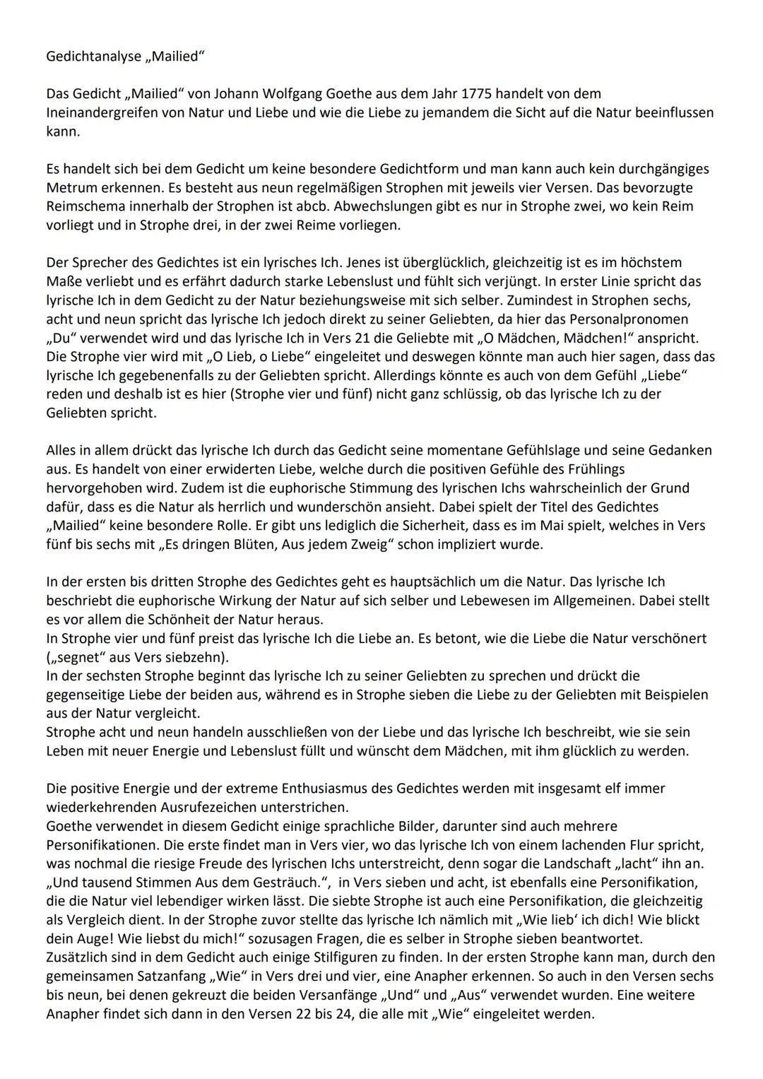 Gedichtanalyse „Mailied"

Das Gedicht,,Mailied" von Johann Wolfgang Goethe aus dem Jahr 1775 handelt von dem
Ineinandergreifen von Natur und