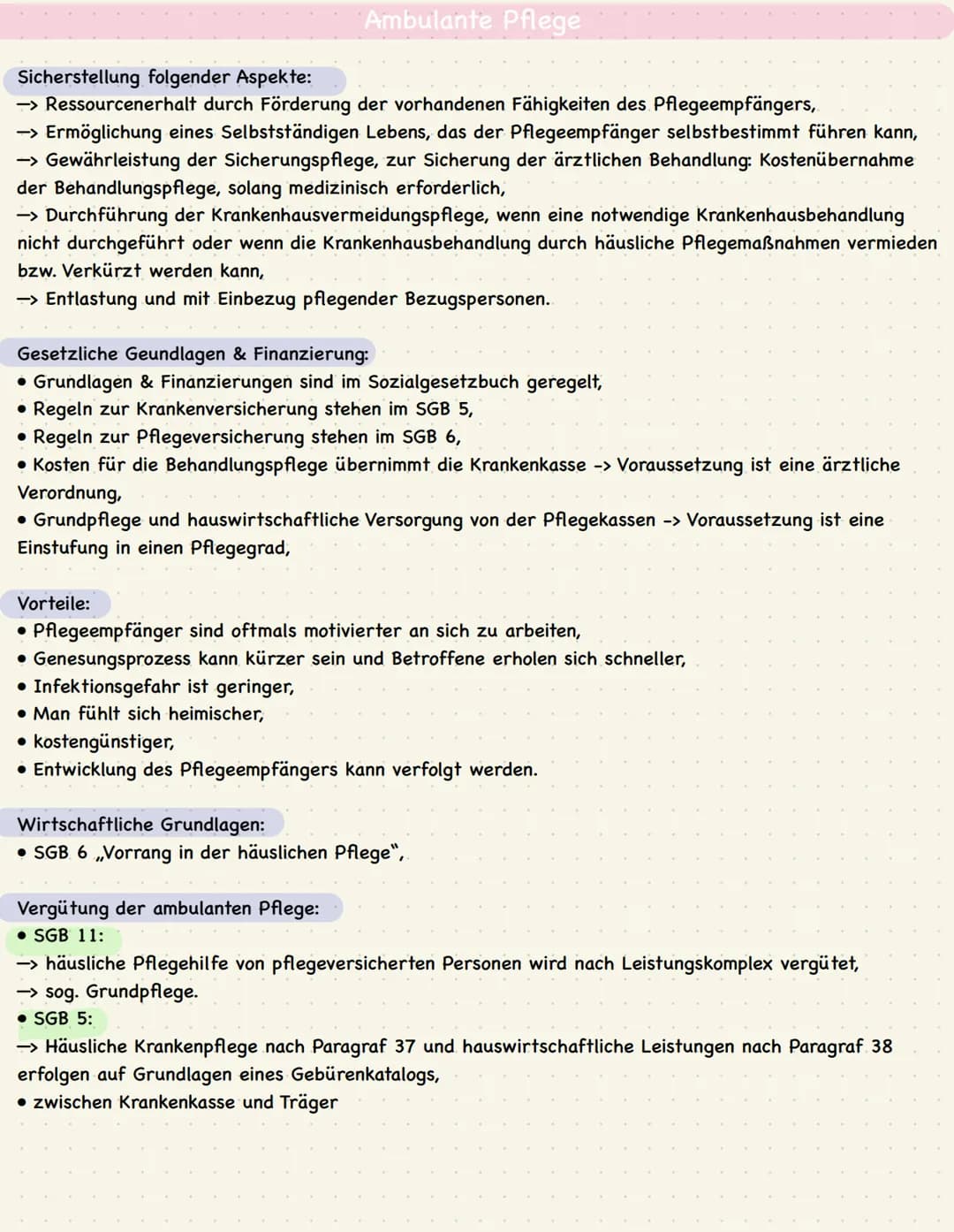 Sicherstellung folgender Aspekte:
→> Ressourcenerhalt durch Förderung der vorhandenen Fähigkeiten des Pflegeempfängers,
→> Ermöglichung eine