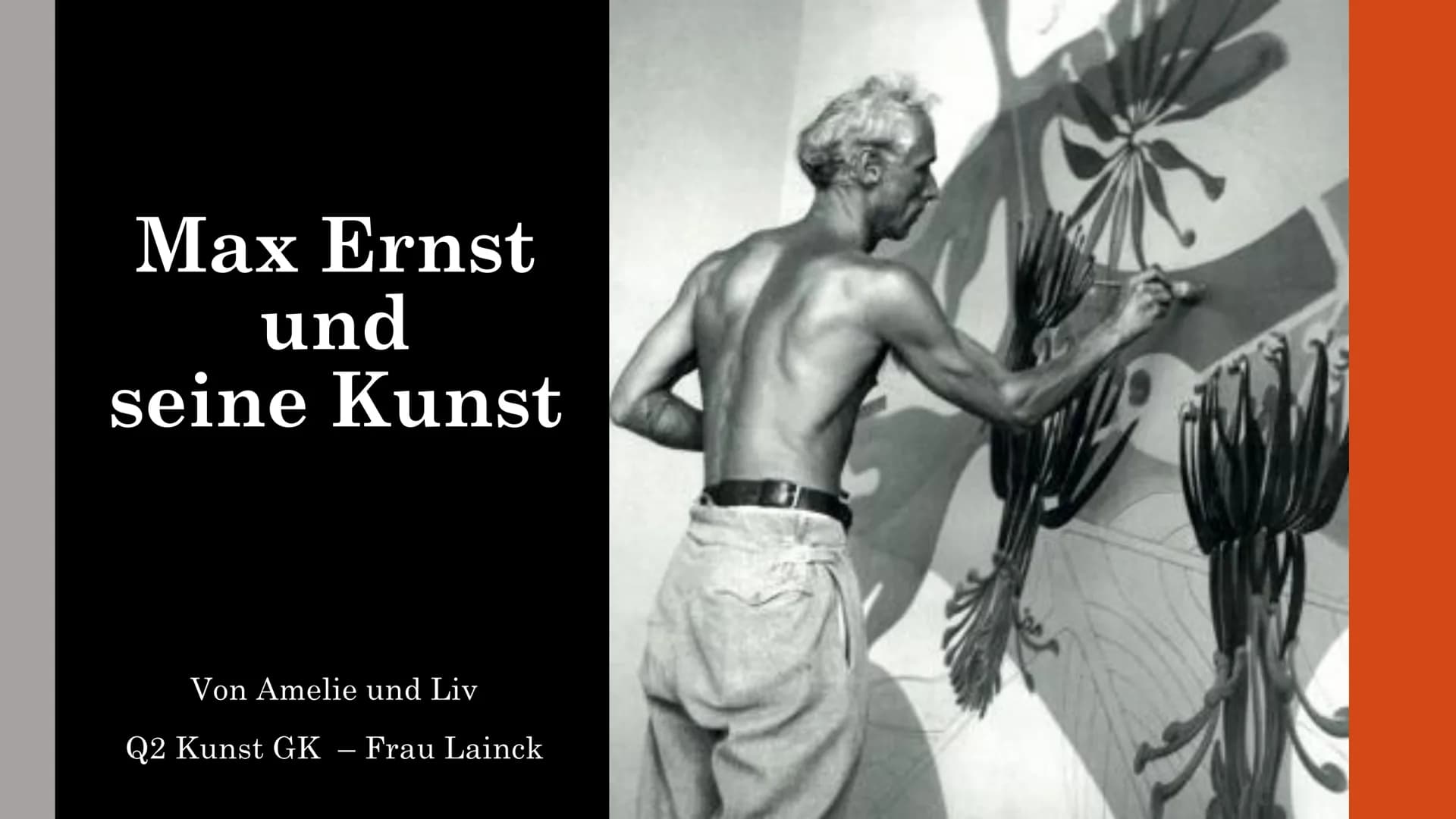 Max Ernst
und
seine Kunst
Von Amelie und Liv
Q2 Kunst GK - Frau Lainck Inhalt
1. Kurzbiografie Max Ernst
2. Kunstwerke
3.
2.1
• 2.2
●
• 2.3
