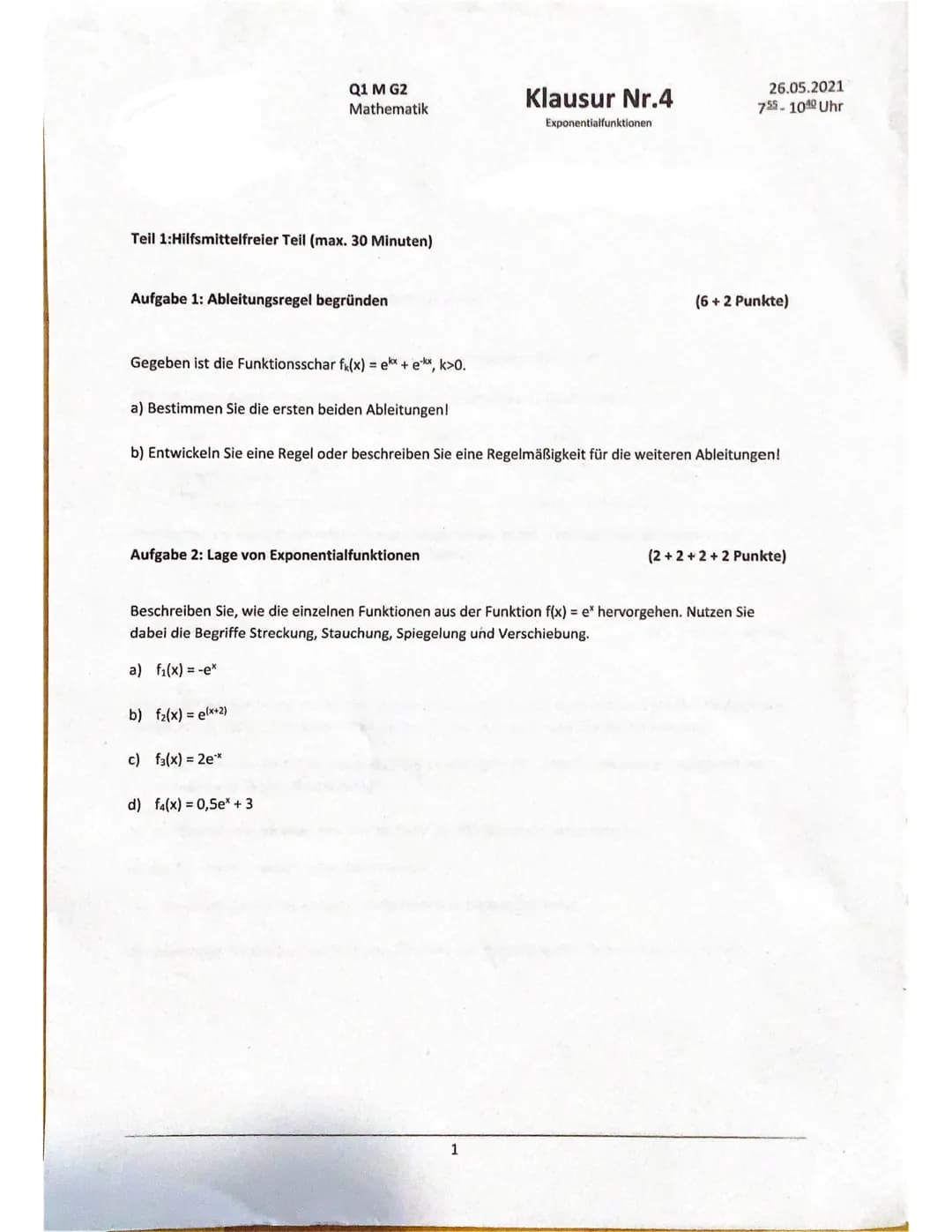 Teil 1:Hilfsmittelfreier Teil (max. 30 Minuten)
Q1 M G2
Mathematik
Aufgabe 1: Ableitungsregel begründen
Gegeben ist die Funktionsschar f(x) 