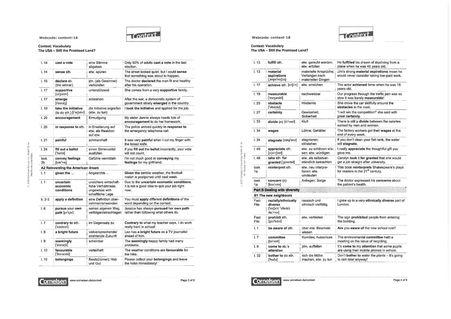 a un
Webcode: context-18
Context: Vocabulary
The USA - Still the Promised Land?
Lead-in
task 1a
task 1a
task 1b access sth. ['ækses]
task 2c