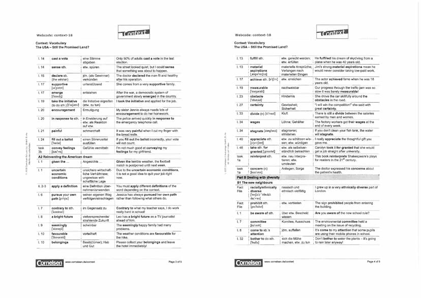 a un
Webcode: context-18
Context: Vocabulary
The USA - Still the Promised Land?
Lead-in
task 1a
task 1a
task 1b access sth. ['ækses]
task 2c
