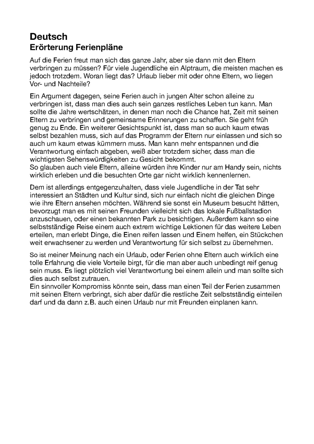 Urlaub ohne Eltern: Mit 12, 13, 14, 15, 16, 17 - Vor- und Nachteile
