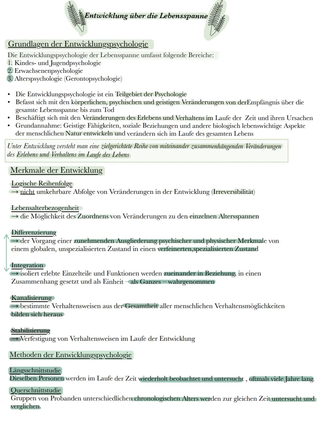 Grundlagen der Entwicklungspsychologie
Die Entwicklungspsychologie der Lebensspanne umfasst folgende Bereiche:
1. Kindes- und Jugendpsycholo