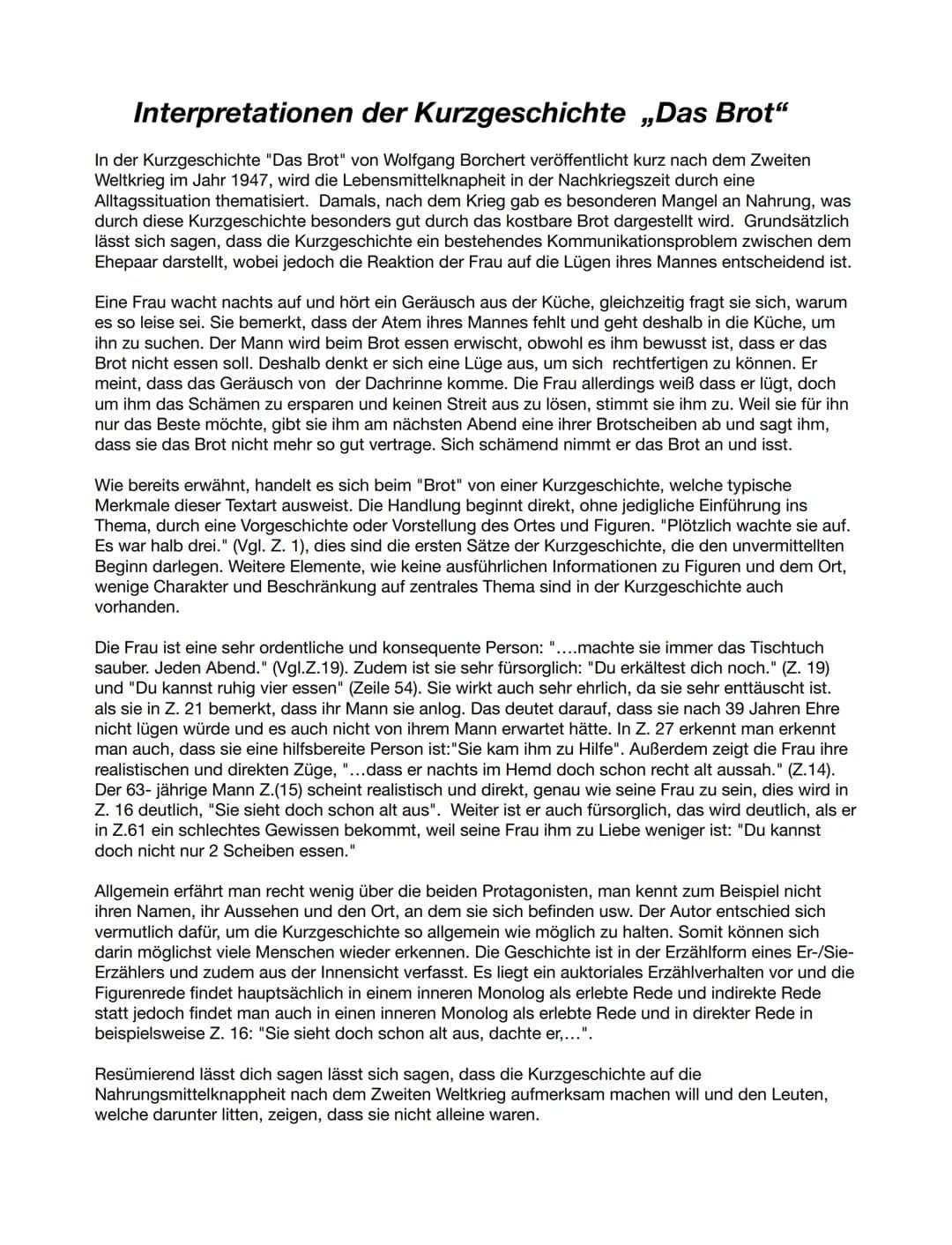 Interpretationen der Kurzgeschichte „Das Brot“
In der Kurzgeschichte "Das Brot" von Wolfgang Borchert veröffentlicht kurz nach dem Zweiten
W
