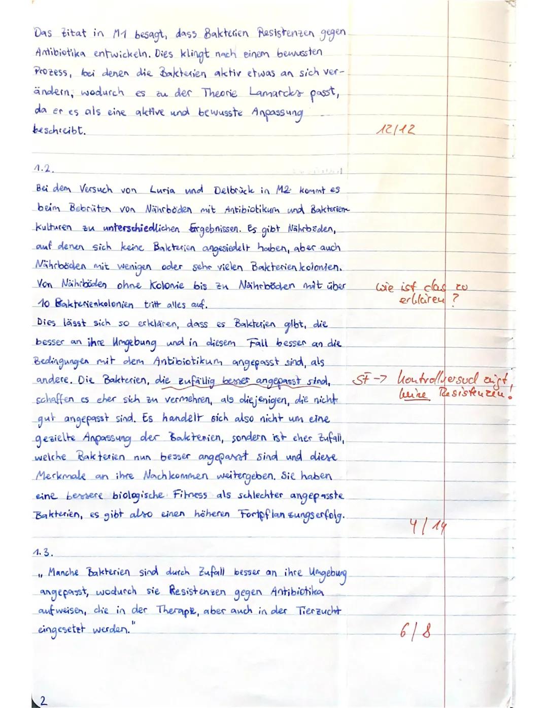 LK Q2
Gesamtschule
1.2
Aufgabe 1: Bakterienresistenz - Ergebnis des Zufalls oder gezielte Anpassung?
(34 Punkte)
1.3
1.1 Stellen Sie dar, wi