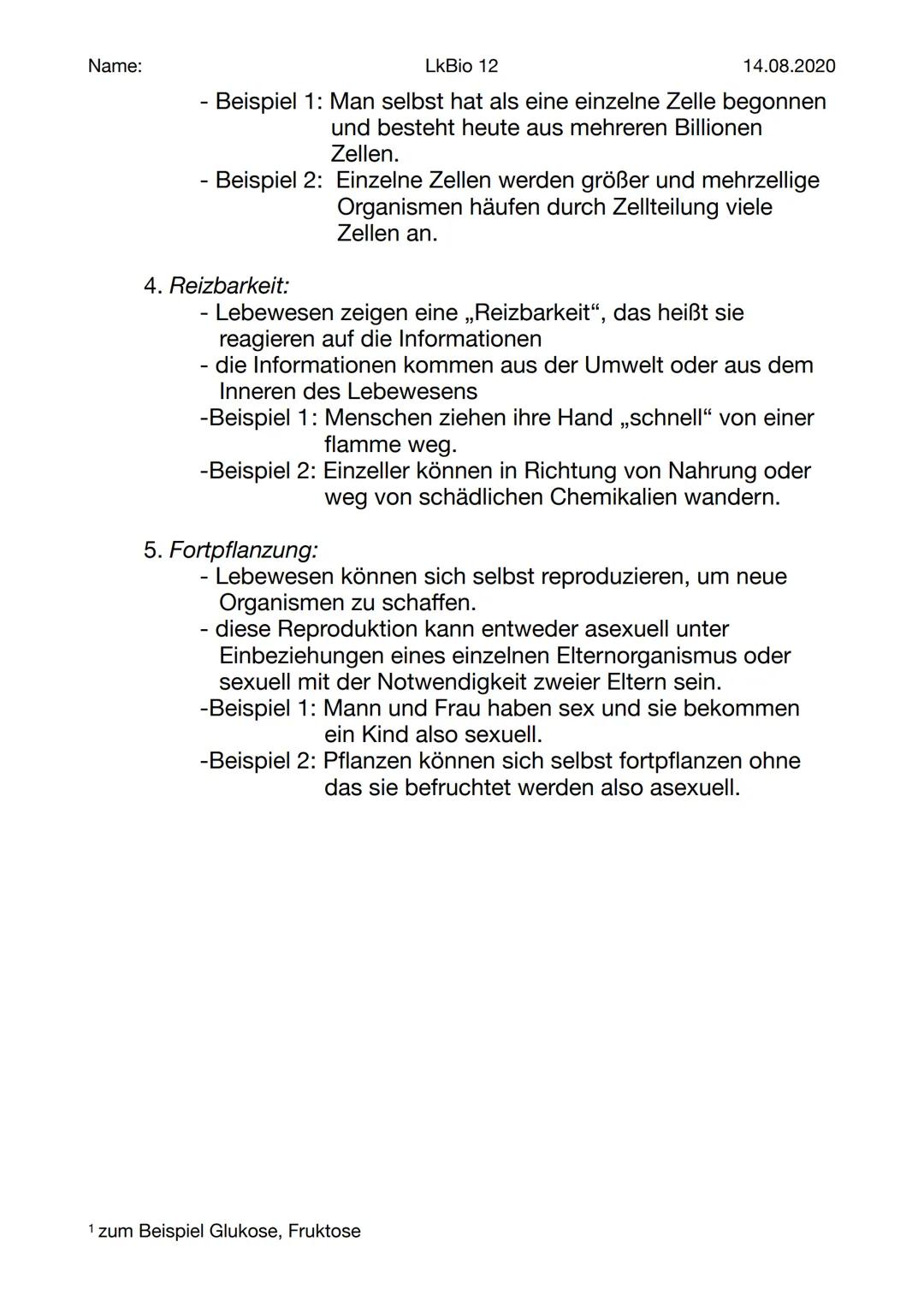 Name:
Aufgabe 1: Merkmale des Lebens
Grundmerkmale:
1. Bewegung:
LkBio 12
Nur Lebewesen können sich bewegen
14.08.2020
- Dinge, wie zum Beis