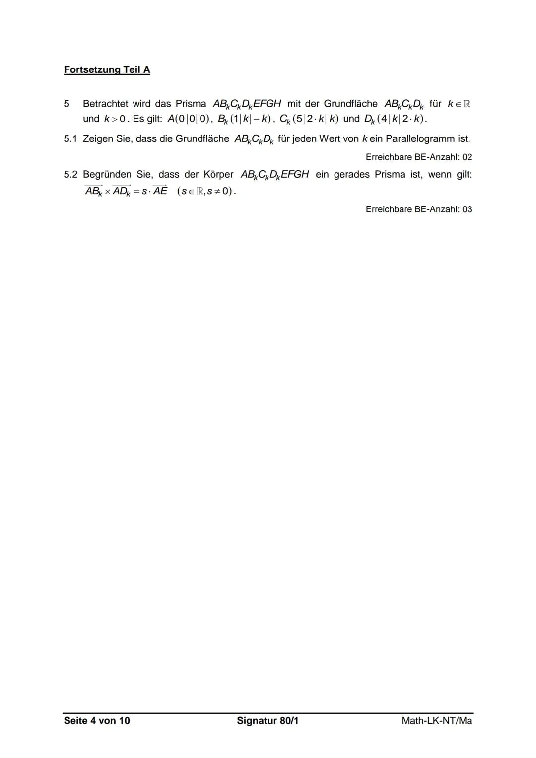 Sächsisches Staatsministerium
für Kultus
Schuljahr 2018/19
Schriftliche Abiturprüfung
Leistungskursfach Mathematik
Geltungsbereich:
- allgem