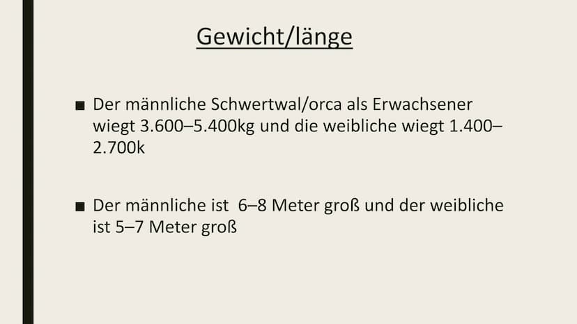 DIE ORCA Inhaltsverzeichnis
■ Gewicht/länge
Feinde
■Wie laut sie sind/wie tief sie tauchen
■ Wo sie leben/was sie essen
■ Schwangerschaft Ge