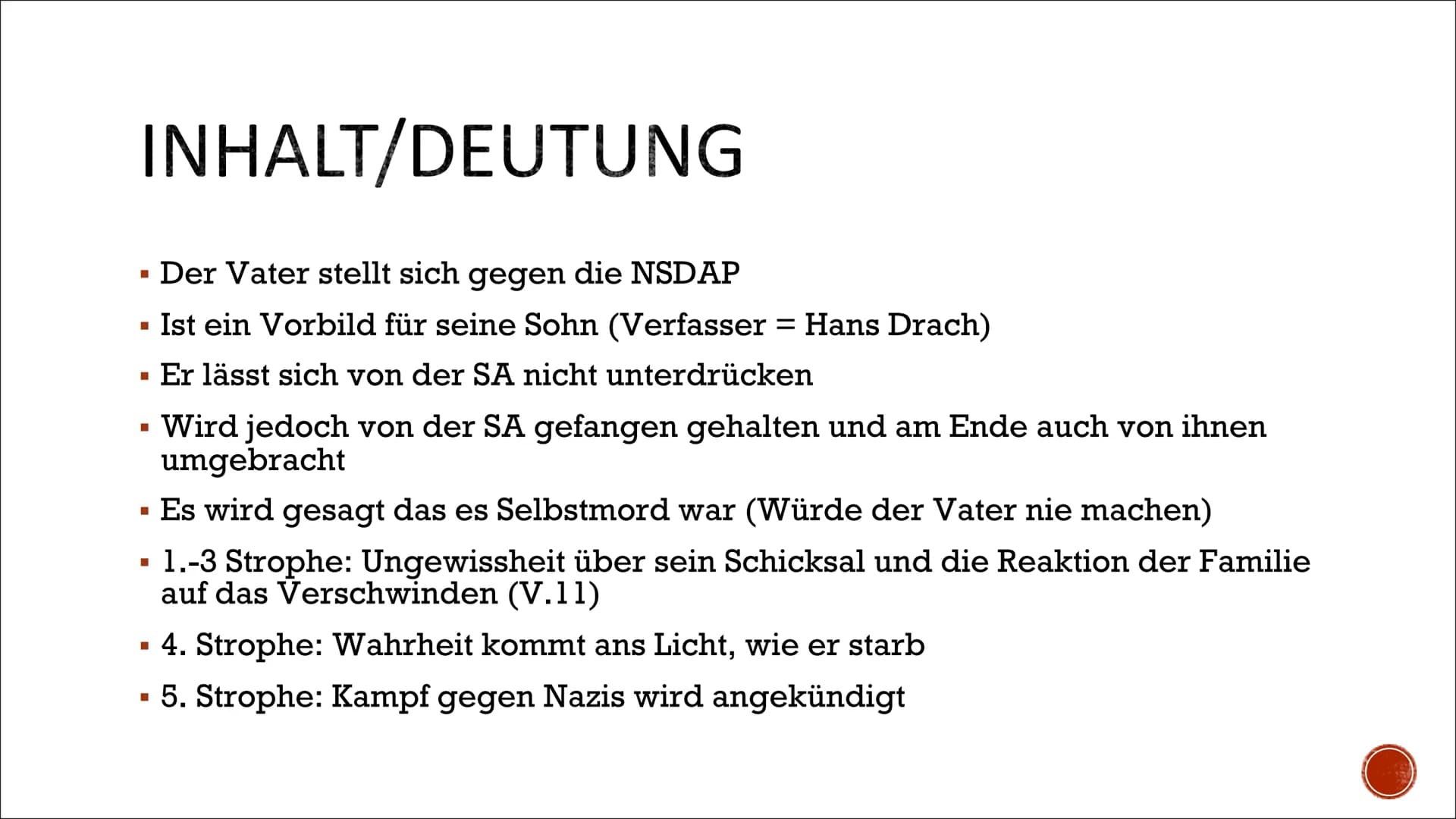 MEIN VATER WIRD
GESUCHT
Hans Drach (1914-1941) ENTSTEHUNGSZEIT/HISTORISCHER
HINTERGRUND
Das Lied entstand nach 1933
1933: Adolf Hitler kam d