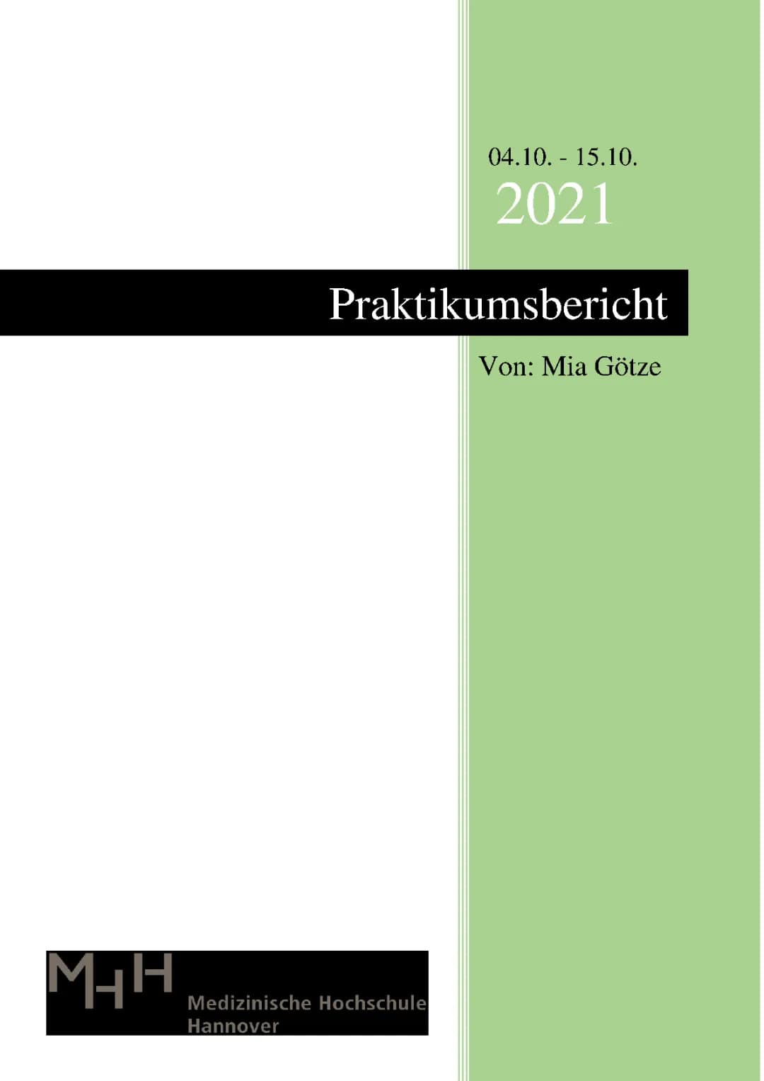 Praktikumsbericht MHH Plegekraft Krankenhaus Krankenpflegerin 