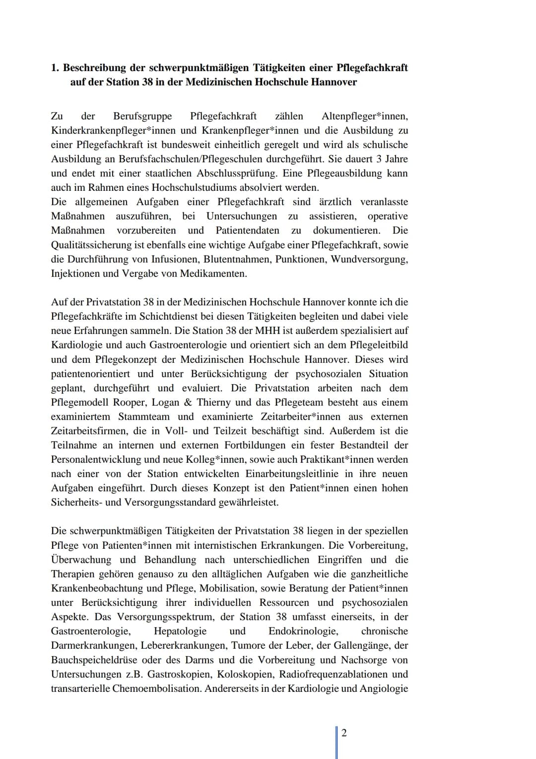 M+H
04.10. 15.10.
2021
Praktikumsbericht
Medizinische Hochschule
Hannover
Von: Mia Götze Inhaltsverzeichnis
Inhaltsverzeichnis...........
1.