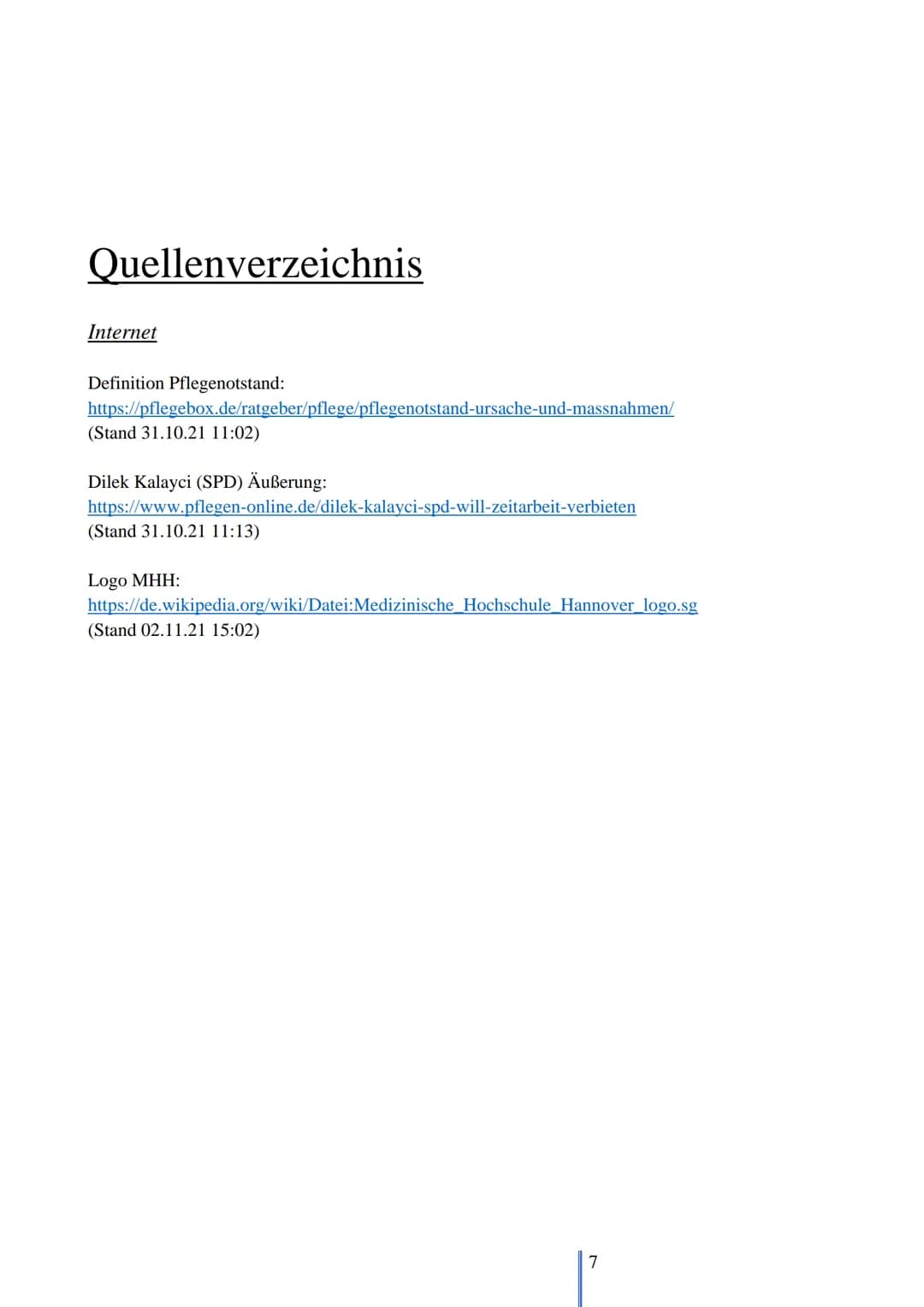 M+H
04.10. 15.10.
2021
Praktikumsbericht
Medizinische Hochschule
Hannover
Von: Mia Götze Inhaltsverzeichnis
Inhaltsverzeichnis...........
1.