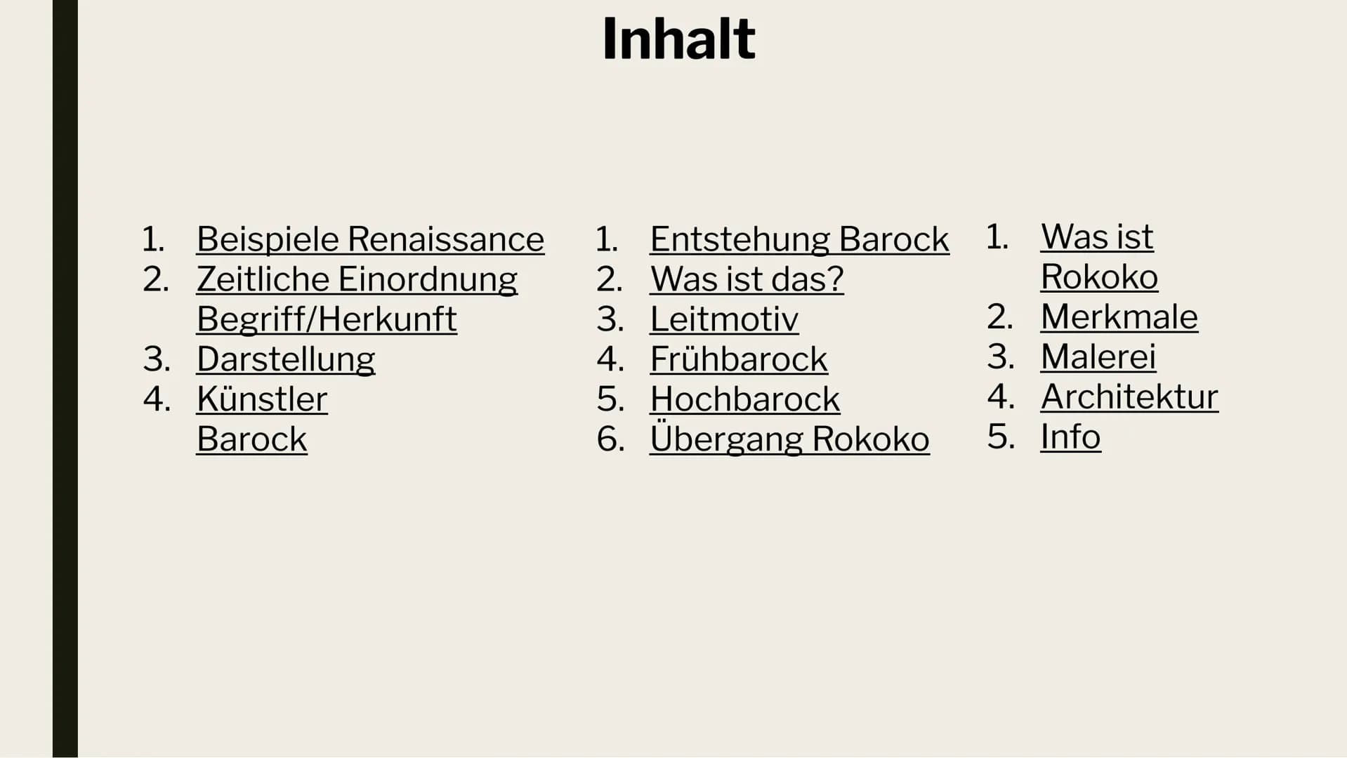 KUNST
PRÄSENTATION!
Leonie Silas Sonja 1. Beispiele Renaissance
2. Zeitliche Einordnung
Begriff/Herkunft
3. Darstellung
4. Künstler
Barock
I