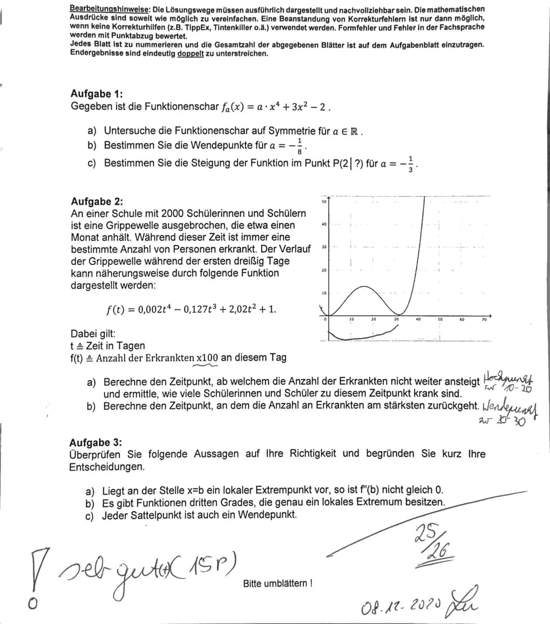 Bearbeitungshinweise: Die Lösungswege müssen ausführlich dargestellt und nachvollziehbar sein. Die mathematischen
Ausdrücke sind soweit wie 