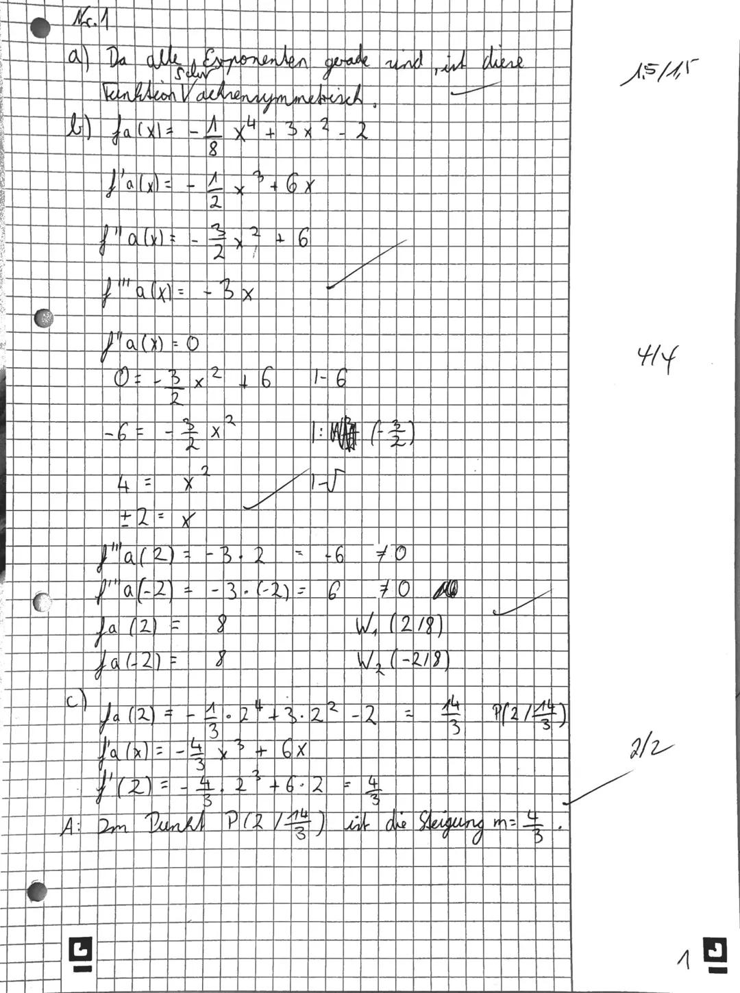 Bearbeitungshinweise: Die Lösungswege müssen ausführlich dargestellt und nachvollziehbar sein. Die mathematischen
Ausdrücke sind soweit wie 