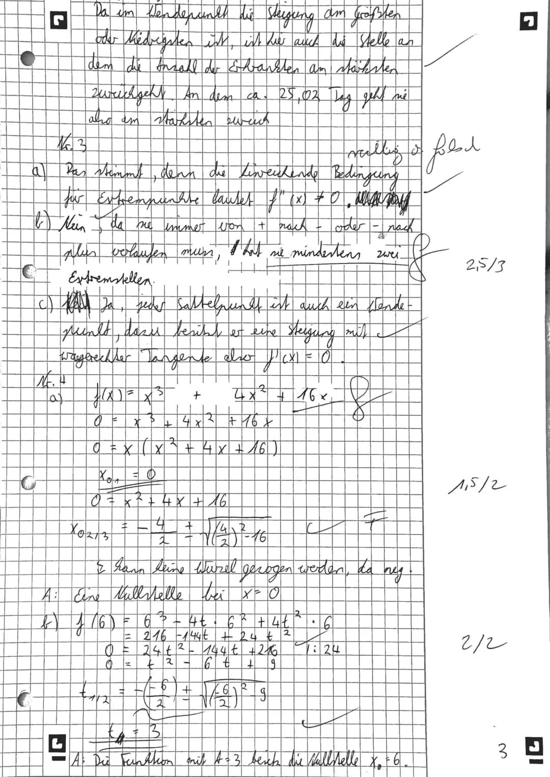 Bearbeitungshinweise: Die Lösungswege müssen ausführlich dargestellt und nachvollziehbar sein. Die mathematischen
Ausdrücke sind soweit wie 