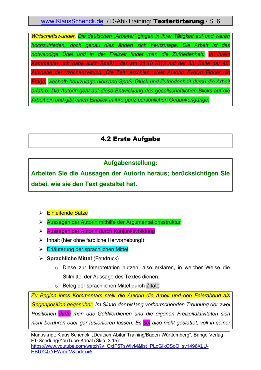 www.KlausSchenck.de / D-Abi-Training: Texterörterung / S. 1
Texterörterung (Aufgabe V)
Was sind die Anforderungen einer Texterörterung auch 