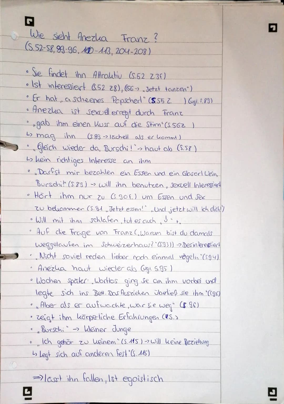 Wie sieht Anezka Franz ?
(S.52-58, 99-96, 100-113, 204-208)
Sie findet ihn Attraktiv (S.52 2.3f)
• Ist interessiert (S.52 28), (56) Jetzt ta