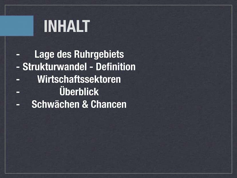STRUKTURWANDEL IM
RUHRGEBIET ▬
I
INHALT
Lage des Ruhrgebiets
Strukturwandel - Definition
Wirtschaftssektoren
Überblick
Schwächen & Chancen L