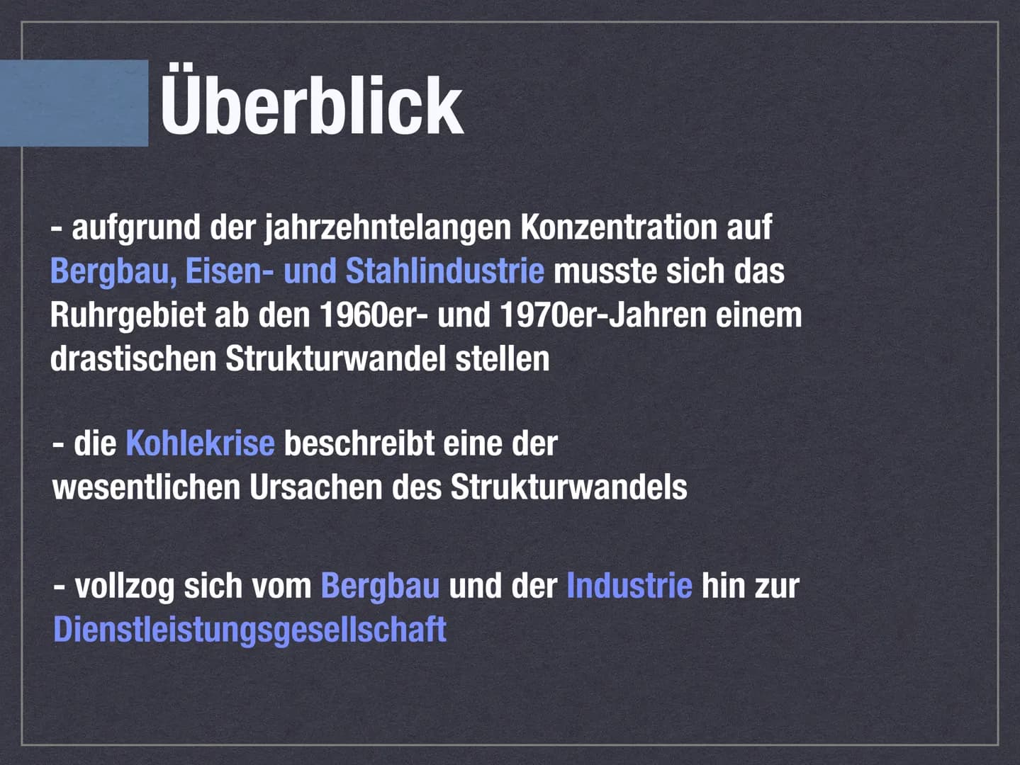 STRUKTURWANDEL IM
RUHRGEBIET ▬
I
INHALT
Lage des Ruhrgebiets
Strukturwandel - Definition
Wirtschaftssektoren
Überblick
Schwächen & Chancen L
