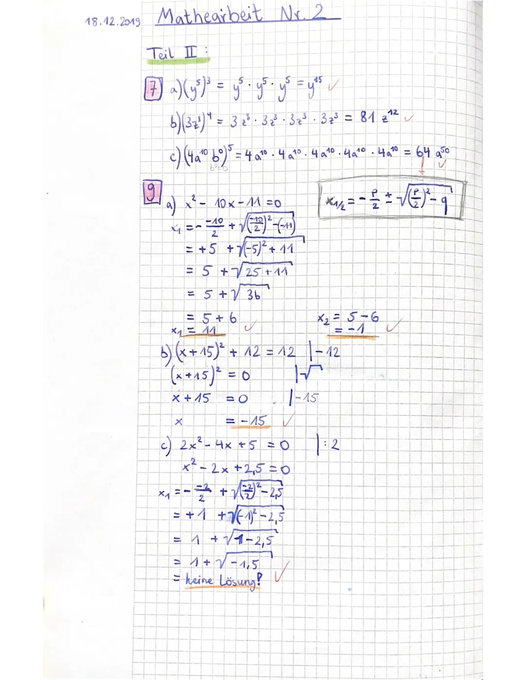 MATHEMATIKTEST Nr.2
Gesamtschule
Name:
Jiu
Von 65+8 Punkten wurden erreicht. Note:
Teil 1 Fundamentum (ohne Taschenrechner)
Bitte die Aufgab