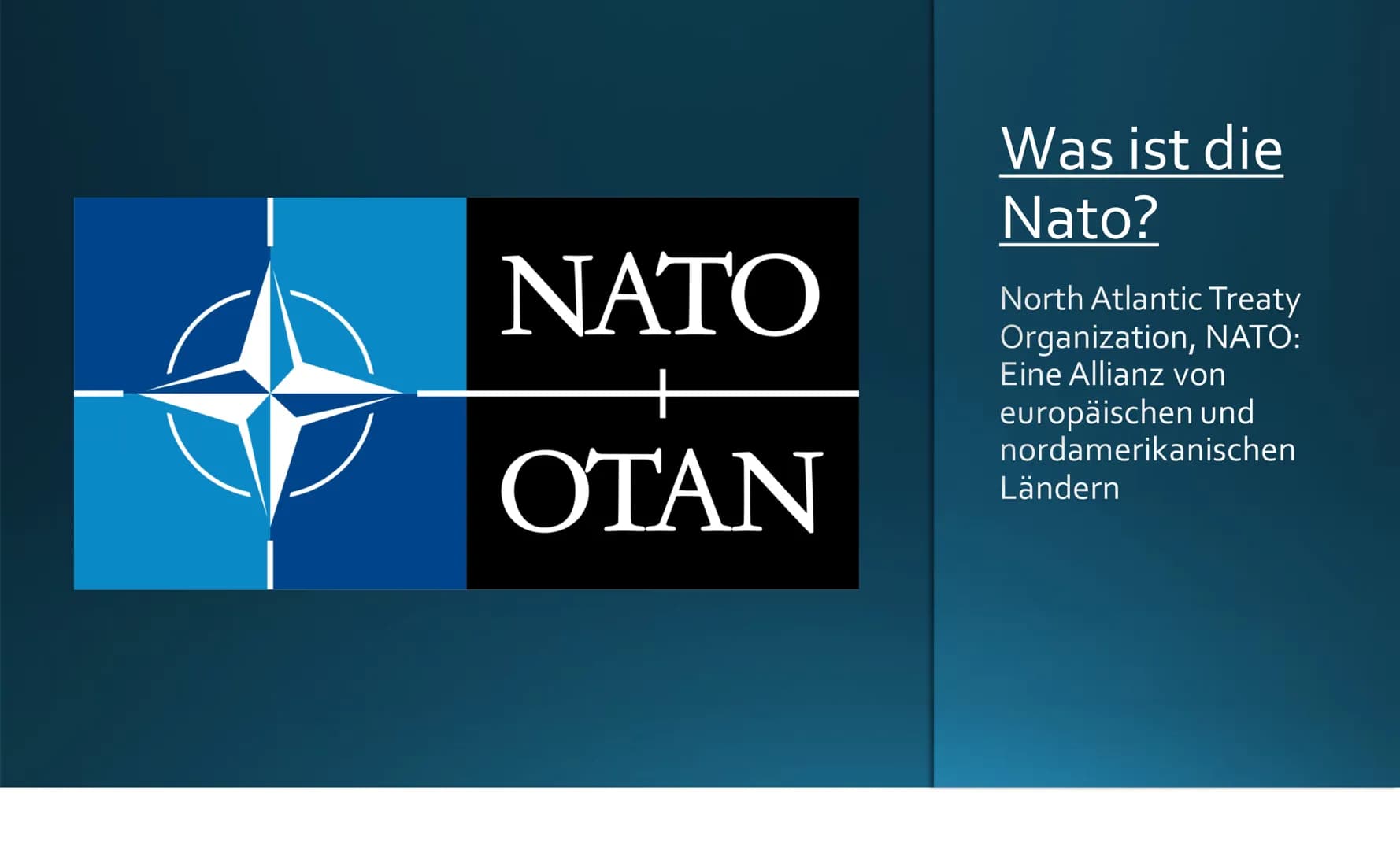 Pey
DIE NATO
Ist sie heute noch von Nutzen oder unnötig?
CANADA
UNITED
KINGDOM
FINLAND
FRANCE
BELARUS
UKRAINE Inhalt
Was ist die Nato?
- Ihr