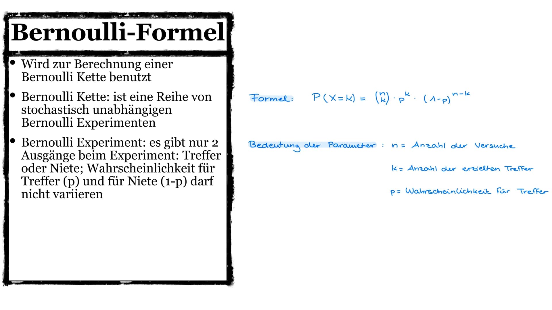 Binominalverteilung
Bernoulli Formel /μ und o/ o-Regeln und Diagramme Inhaltsverzeichnis
• Bernoulli-Formel
Formel + Bedeutung der Parameter