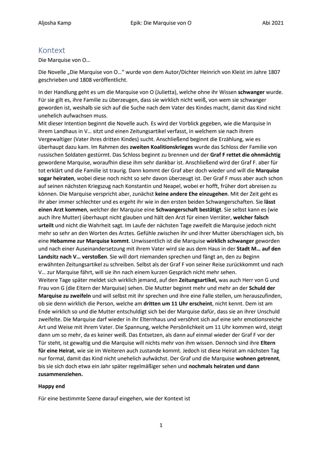 Aljosha Kamp
Epik: Die Marquise von O
Abi 2021
Kontext
Die Marquise von O...
Die Novelle ,,Die Marquise von O..." wurde von dem Autor/Dichte