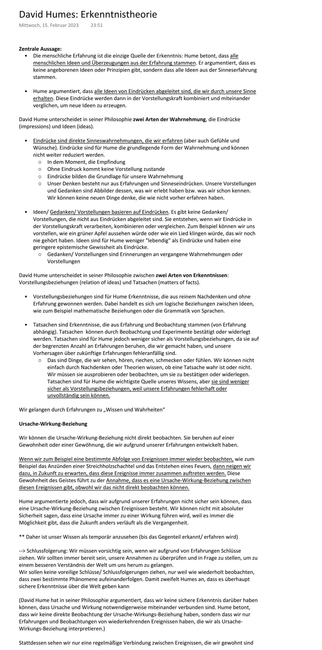 David Humes: Erkenntnistheorie
Mittwoch, 15. Februar 2023
Zentrale Aussage:
Die menschliche Erfahrung ist die einzige Quelle der Erkenntnis: