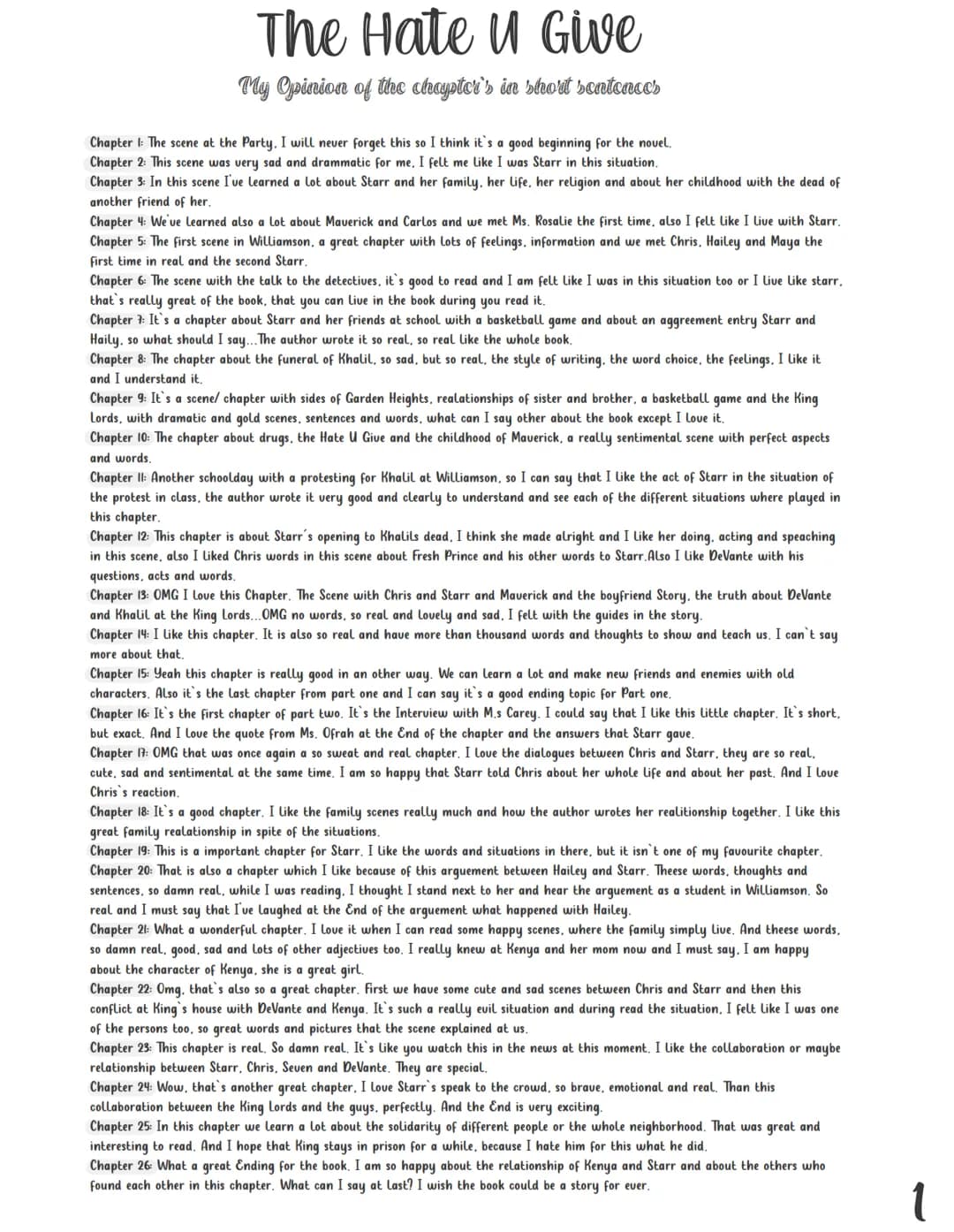 Whats THE POINT
OF HAVING A
VOICE
IF YOU'RE GOING TO BE
SILENT
SHOULDN'T BE?
WHEN YOU -
ANGIE THOMAS
READING LOG "THE HATE U GIVE" by HENRIK