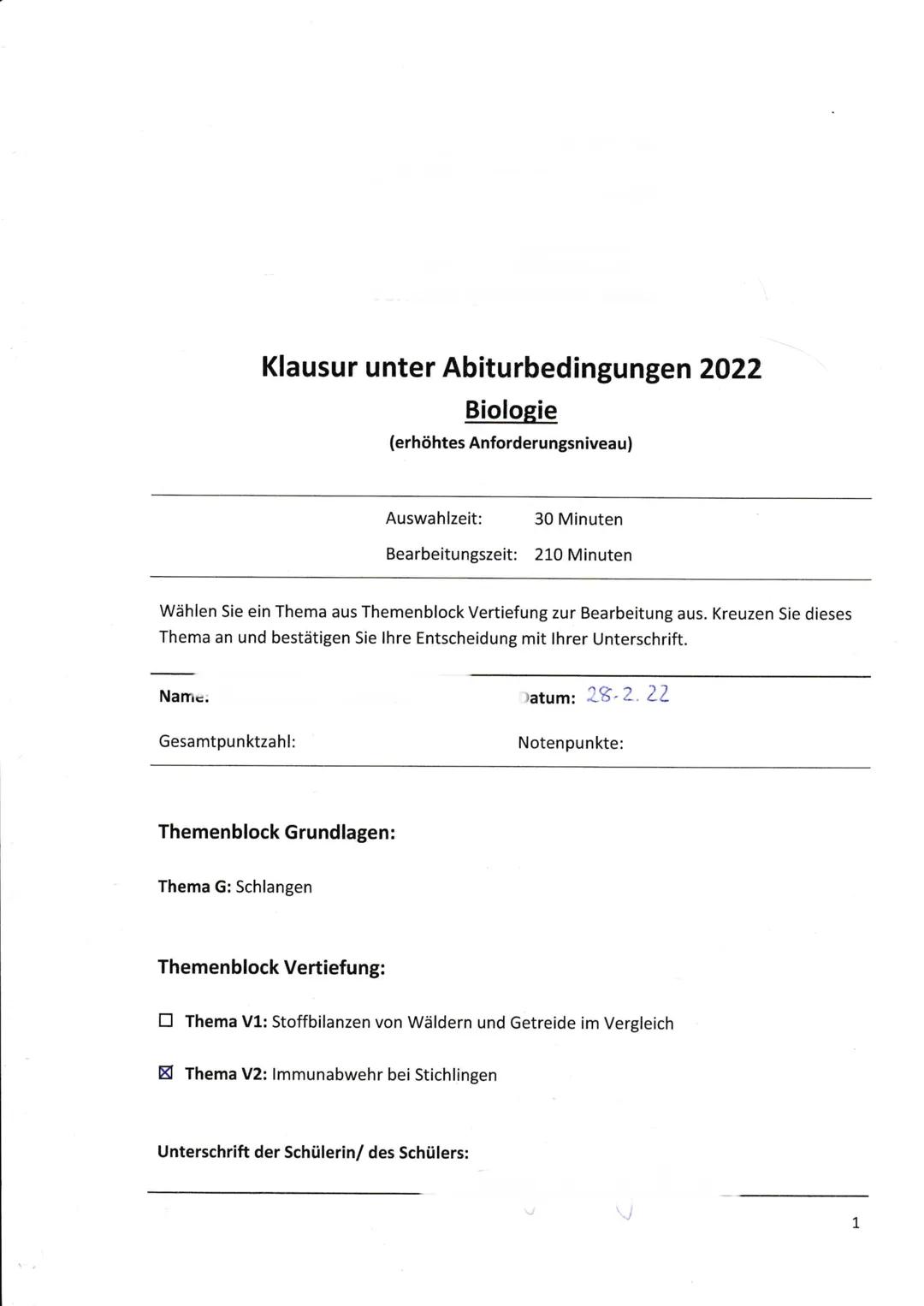 # Klausur unter Abiturbedingungen 2022

## Biologie

(erhöhtes Anforderungsniveau)

Auswahlzeit: 30 Minuten

Bearbeitungszeit: 210 Minuten

