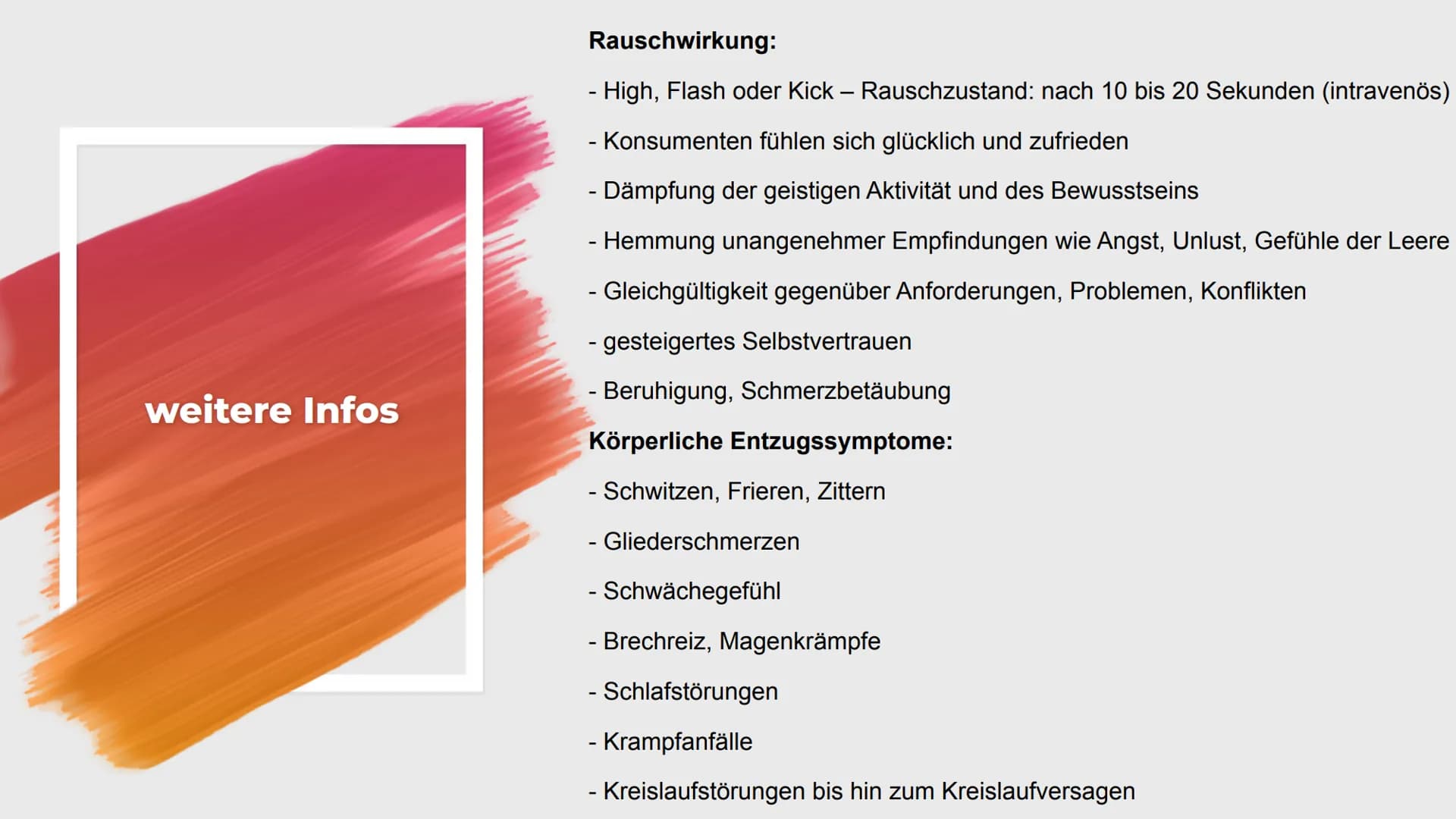 Heroin/Opium Gliederung
- Was ist Heroin/Opium?
- Was bewirkt Heroin/Opium im Körper?
- Was sind die Folgen / Auswirkungen des
Konsums?
- we